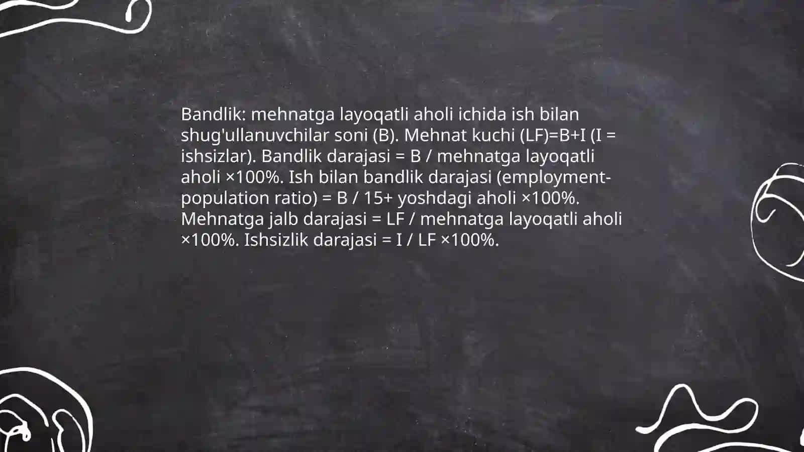 Ishchi kuchi, uning bandligi va issizlik (II-qism) 4