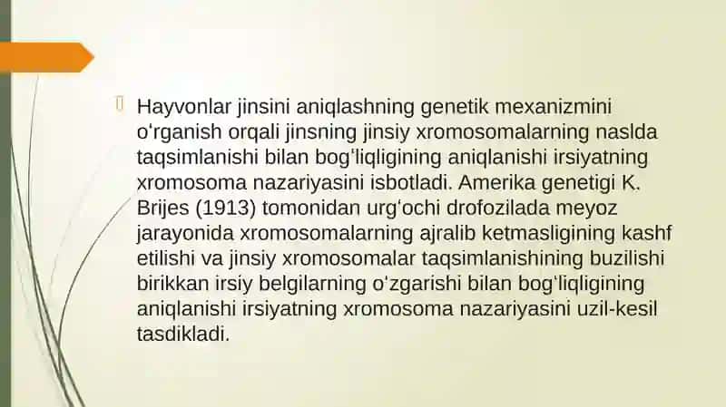 Irsiyatning xromasoma nazariyasi 4