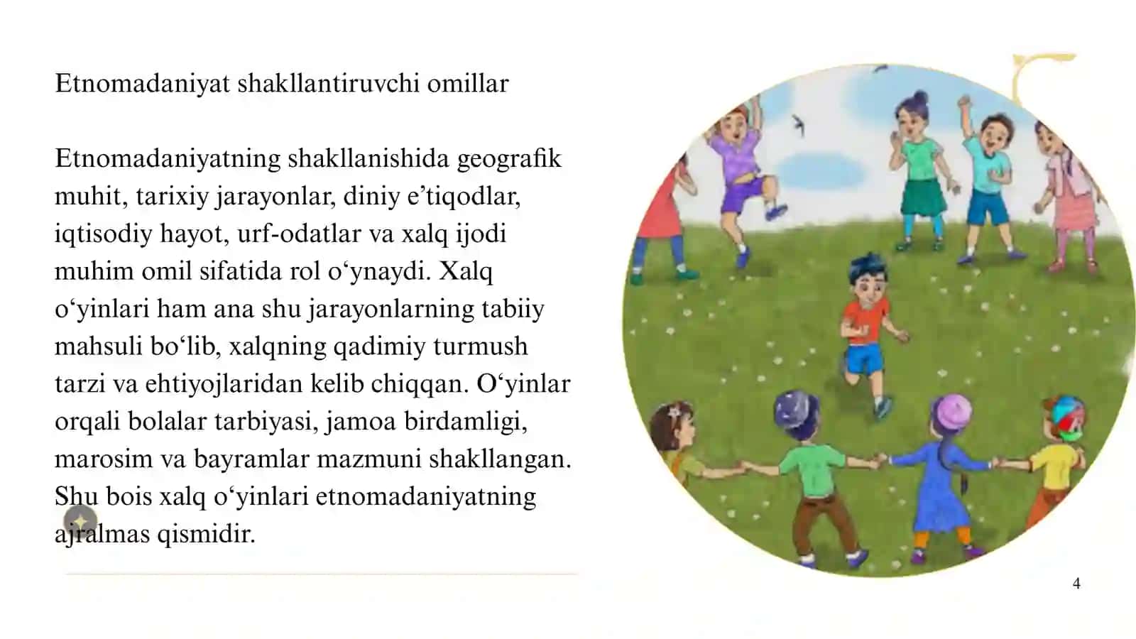 Etnomadaniyat fanidan ta'lim taqdimoti 4