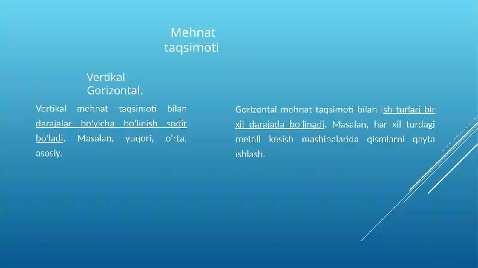 Mehnat taqsimoti va kooperatsiyasi 4