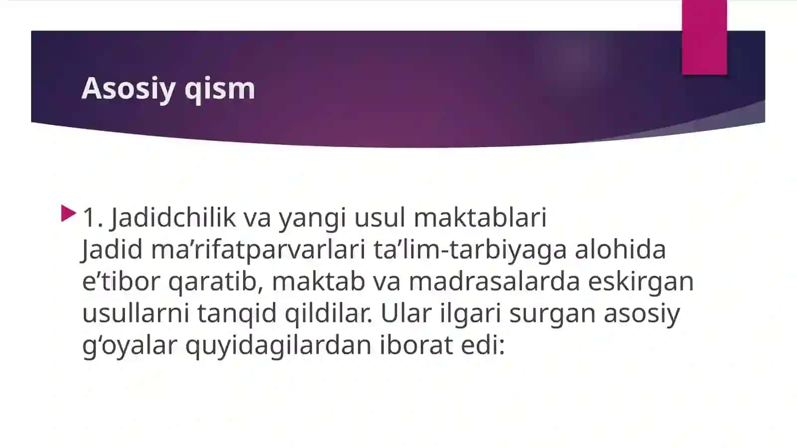 Jadidlik oqimi namoyondalarining pedagogik g'oyalari 4