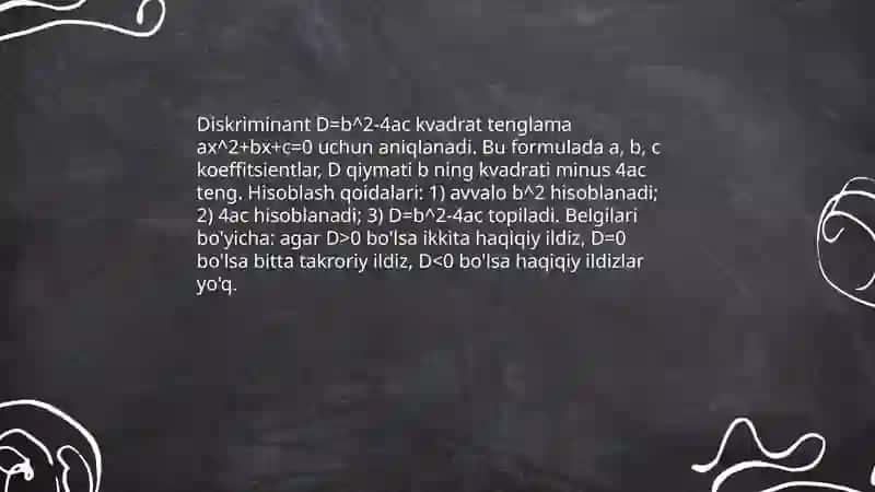 Kvadrat tenglamalar va ularning diskriminanti 4