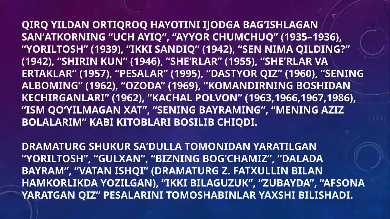 Shukur Sa’dullAhayoti va ijodi(1912-1972) 4