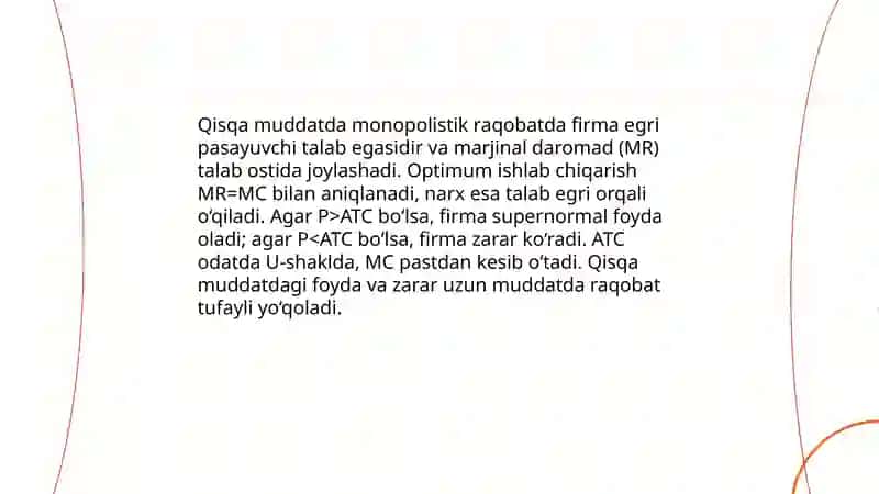 Monopolistik raqobatlashgan bozor muvozanati 4