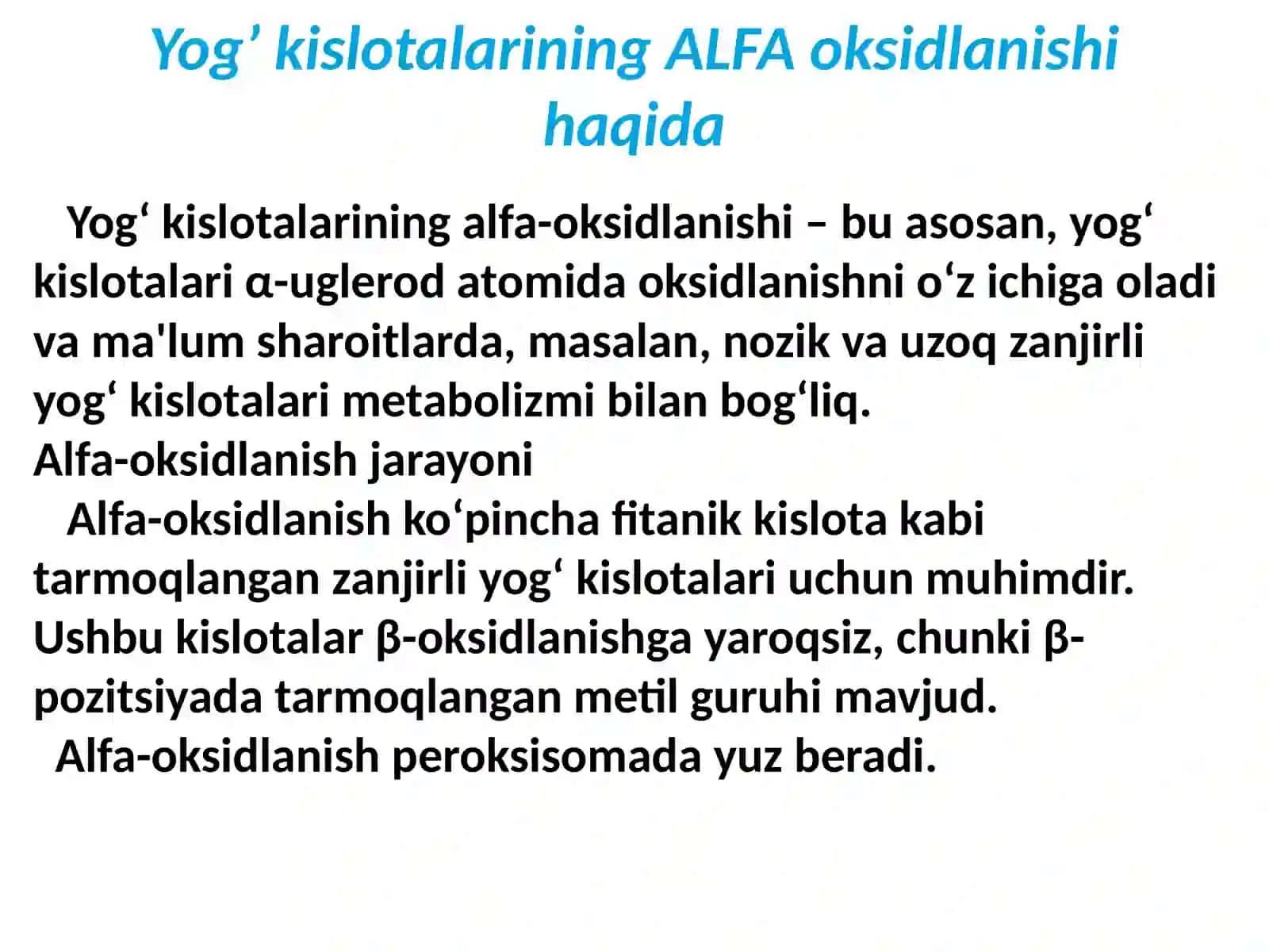 Yogʼ kislotalarining alfa va amega oksidlanishi 4