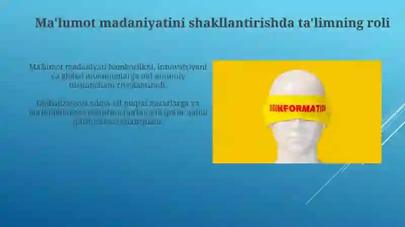 Globallashuv davrida axborot madaniyat zarurati 4
