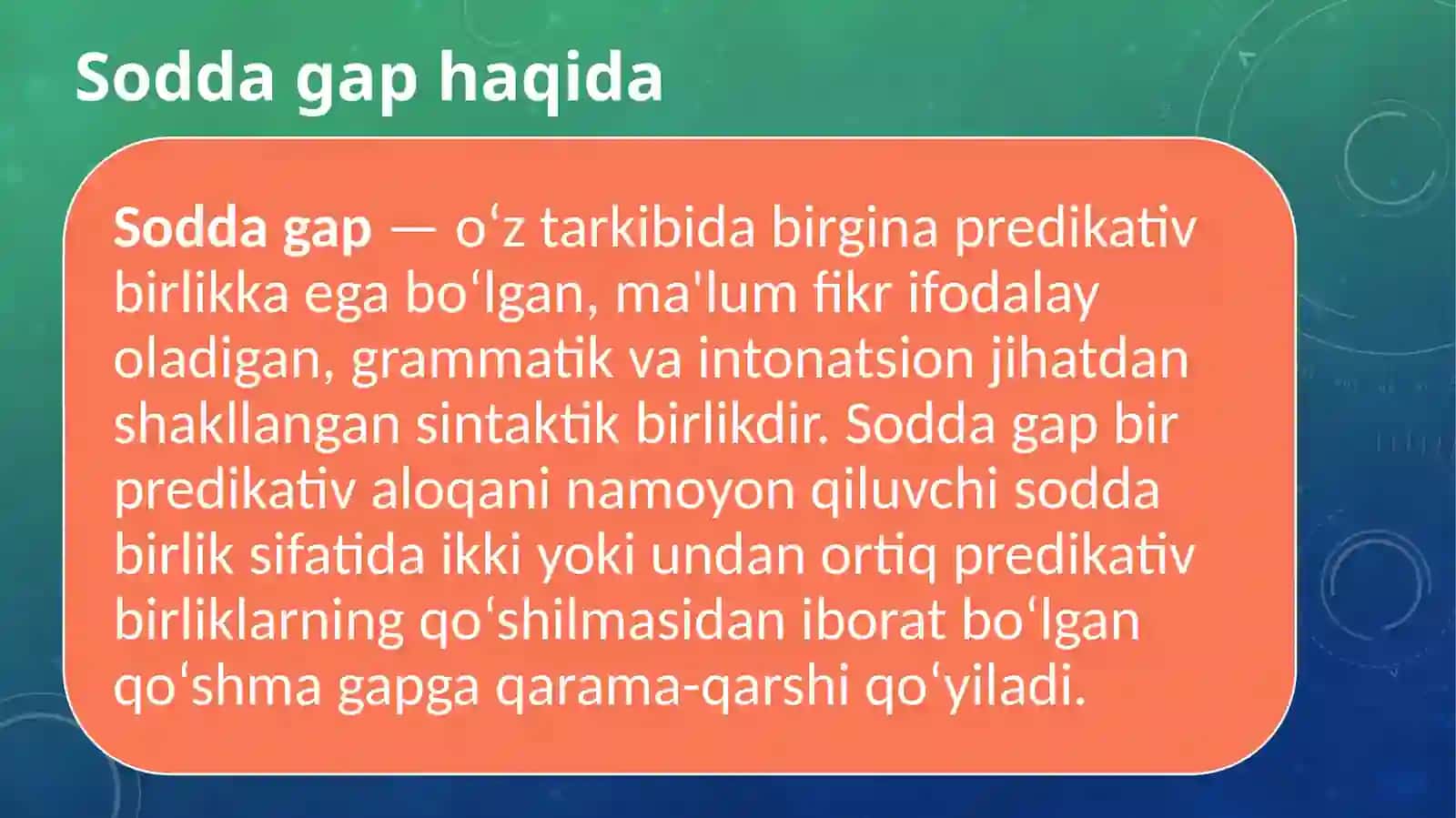 Gapning tuzilish jihatdan turlari: sodda gaplar, qo‘shma gaplar, o‘zga gapli qurilmalar. Bo‘laklargabo‘linadigan va bo‘laklargabo‘linmaydigan sodda gaplar va ularning turlari 4
