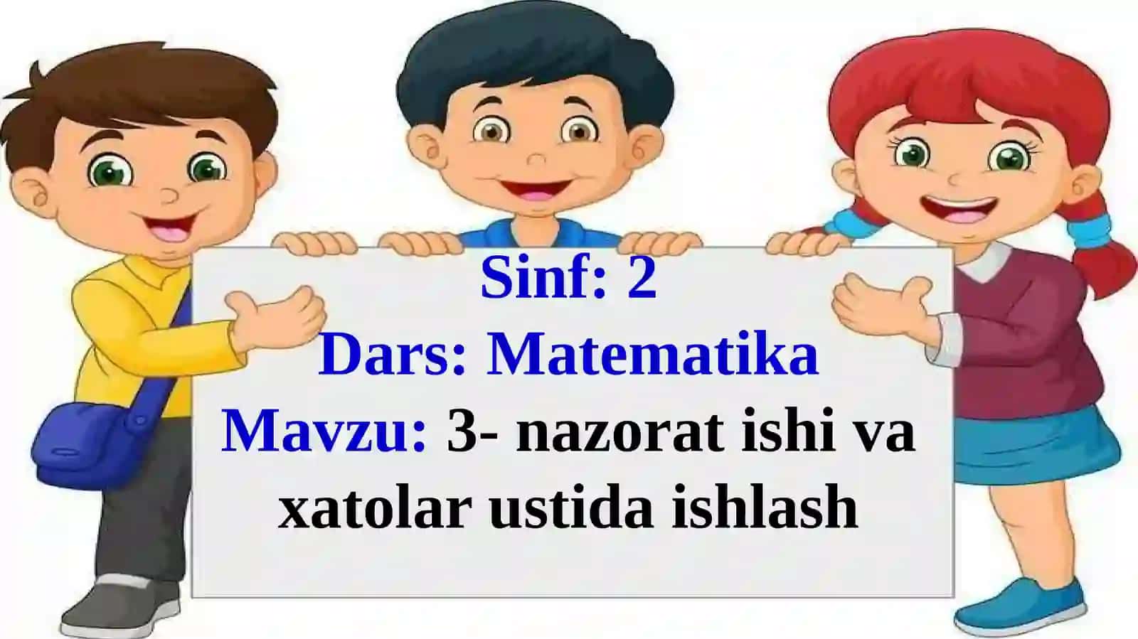 3-nazorat ishi va xatolar ustida ishlash 4