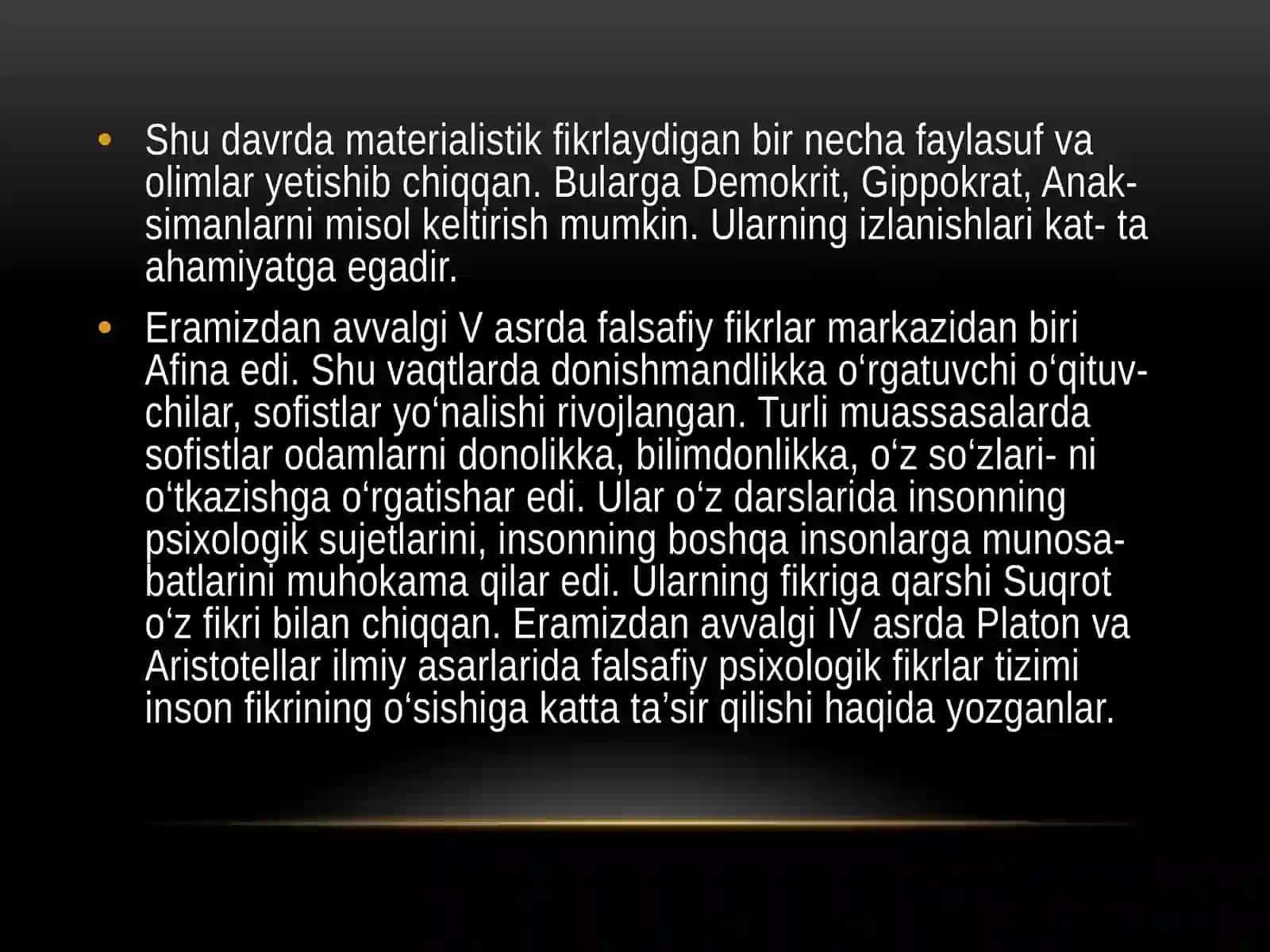 PSIXOLOGIYANI DASTLABKI VA O‘RTA ASRLARDA RIVOJLANISHI 4