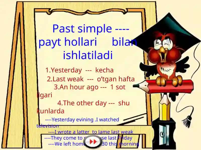 Grammar Study: Past Simple 4