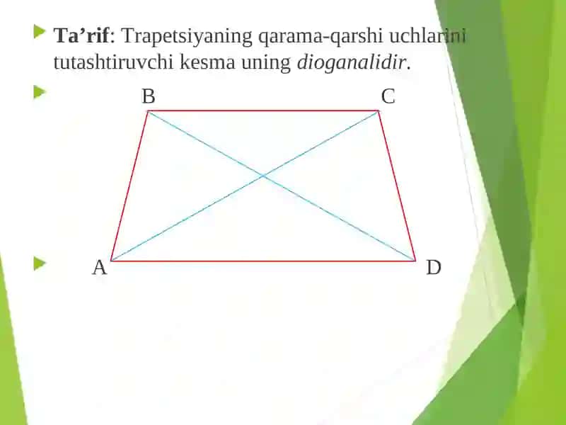 Trapetsiya haqida umumiy ma’lumot 4