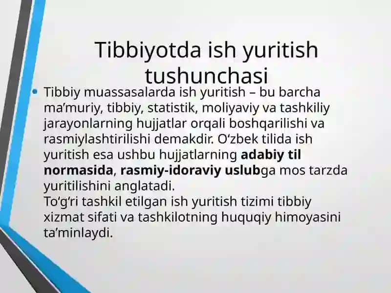 Tibbiyotda ish yuritish tushunchasi 4