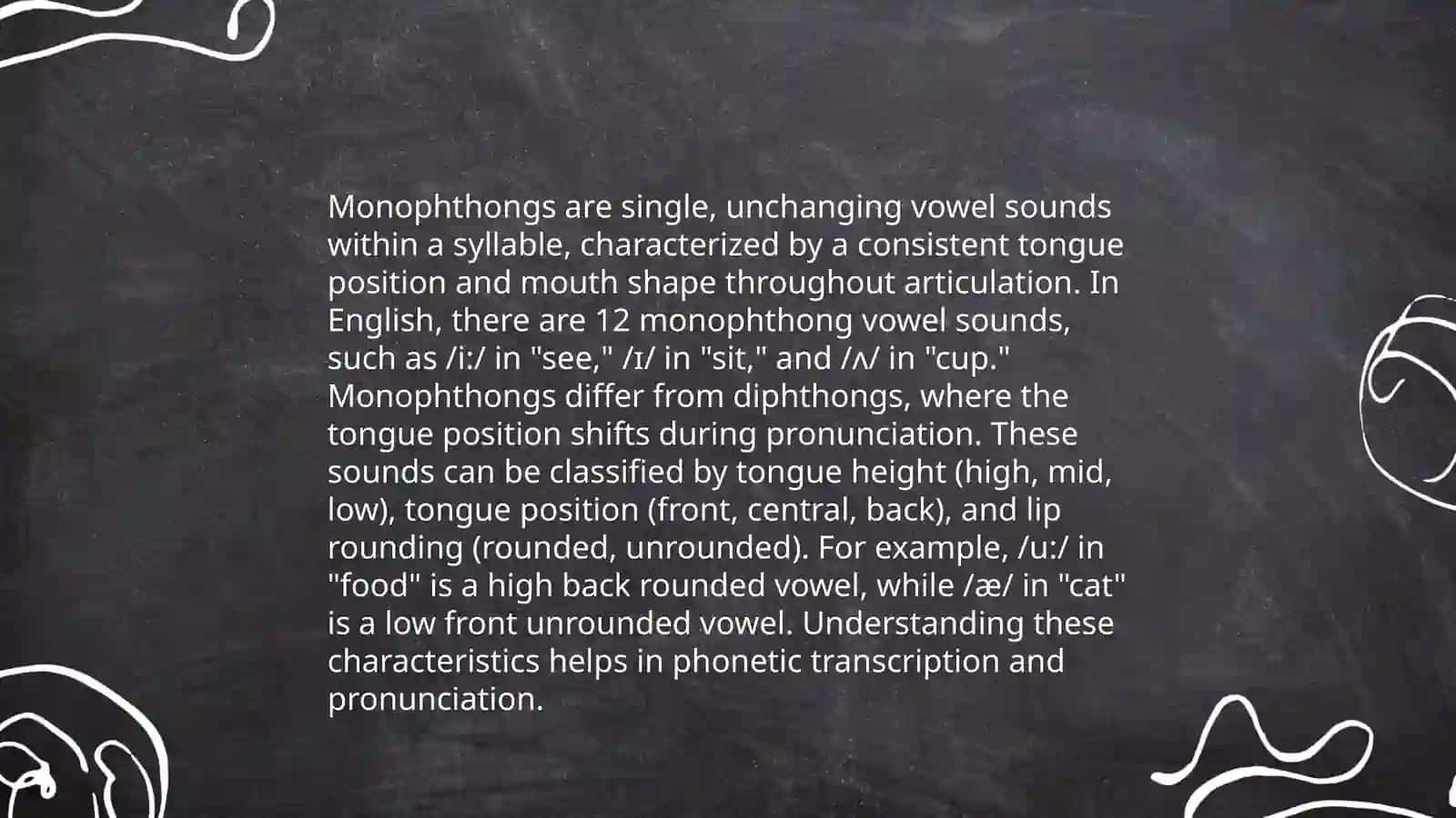 Monophthongs, Diphthongs, Triphthongs 4