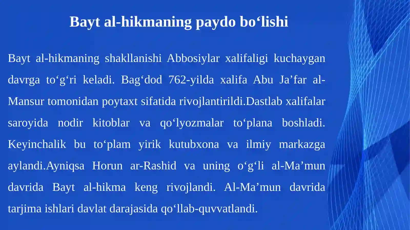 Bayt al-hikma” –yirik kutubxona 4