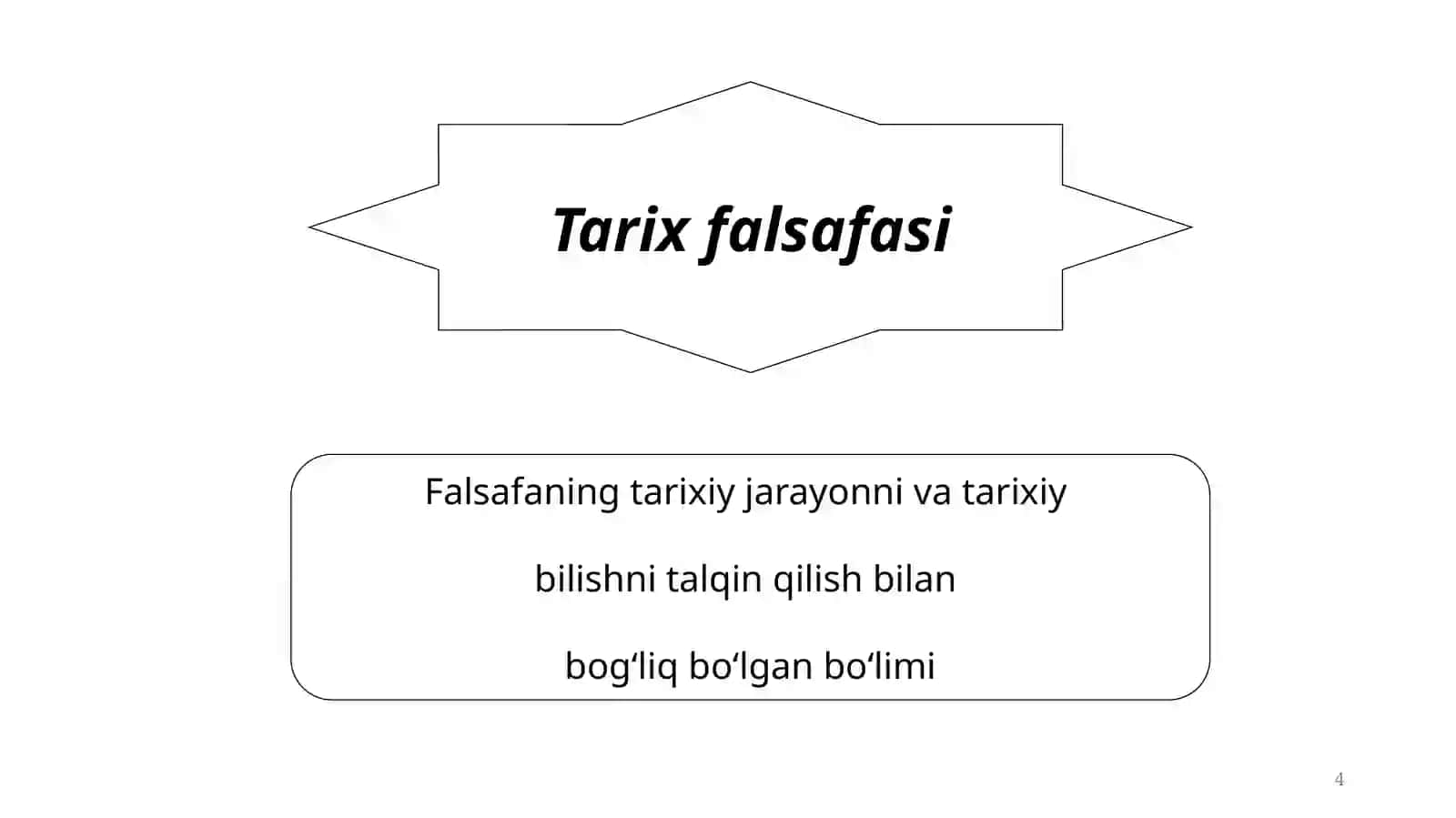 TARIX FALSAFASI, SIVILIZATSIYA VA MADANIYAT mavzusida bir soatlik dars ishlanma 4