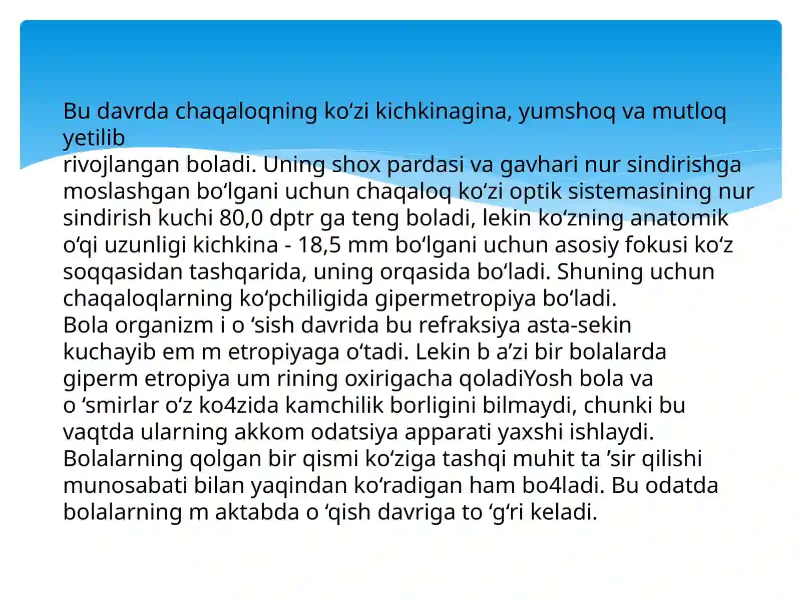 Bolalarda refraksiya jarohatini o'ziga hosil qilish 4