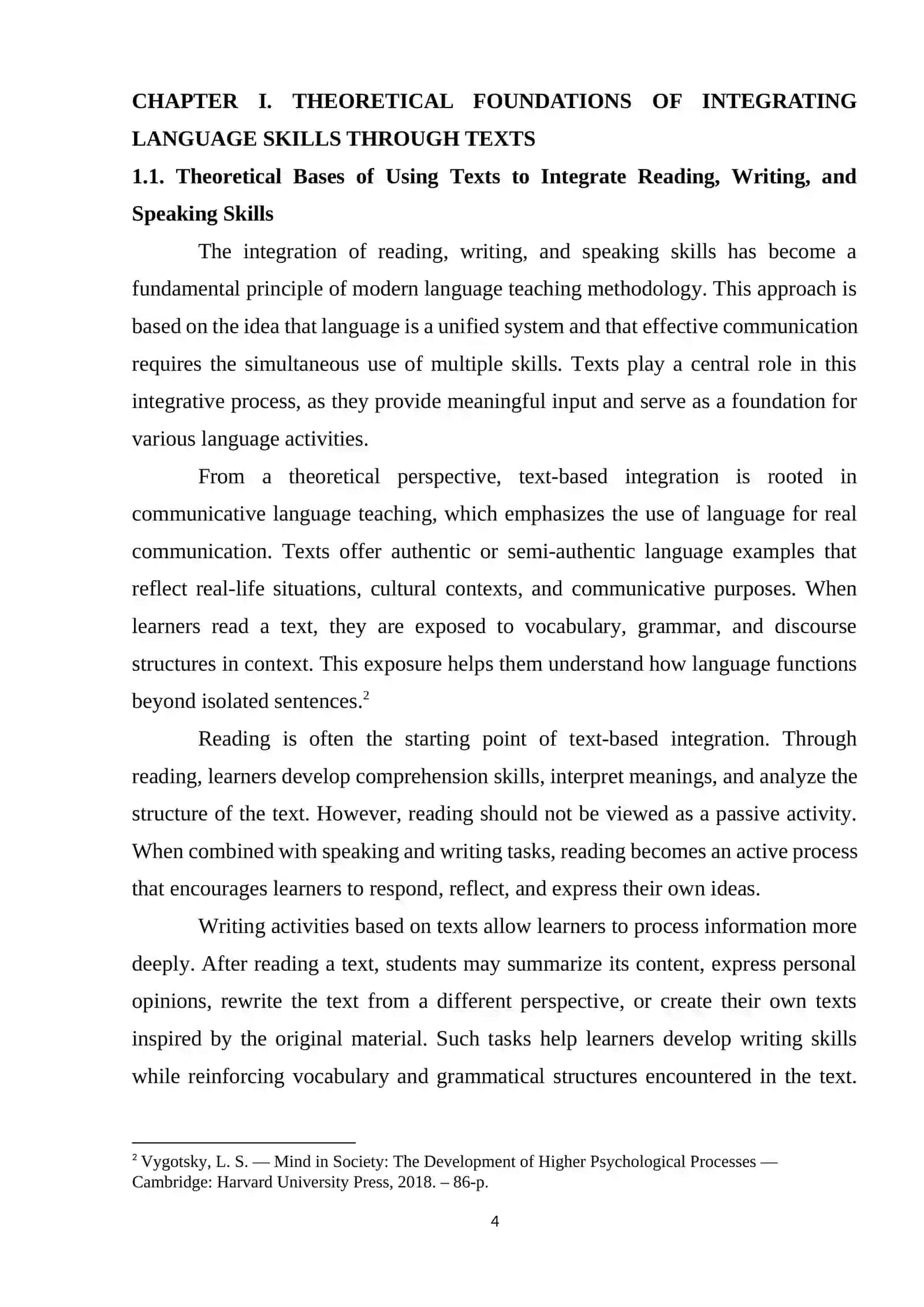 THE USE OF TEXTS TO INTEGRATE READING WRITING AND SPEAKING 4