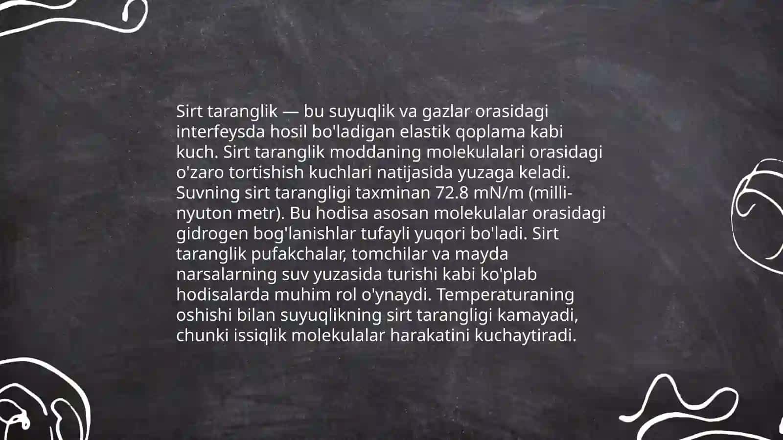 Sirt taranglik.Ho‘llash va ho‘llamaslik 4