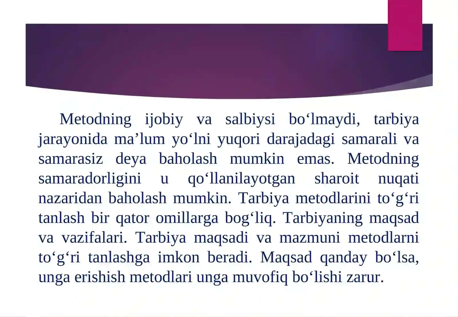 TARBIYA JARAYONINING  SHAKLLARI  VA METODLARI 4