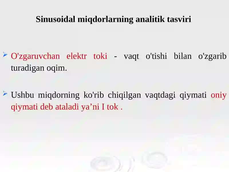 Sinusoidal tok, uni xarakterlovchi asosiy kattaliklar 4