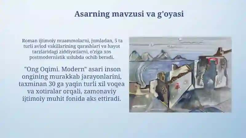 T.Jòrayevning "ong oqimi. Modern" asari tahlili 4