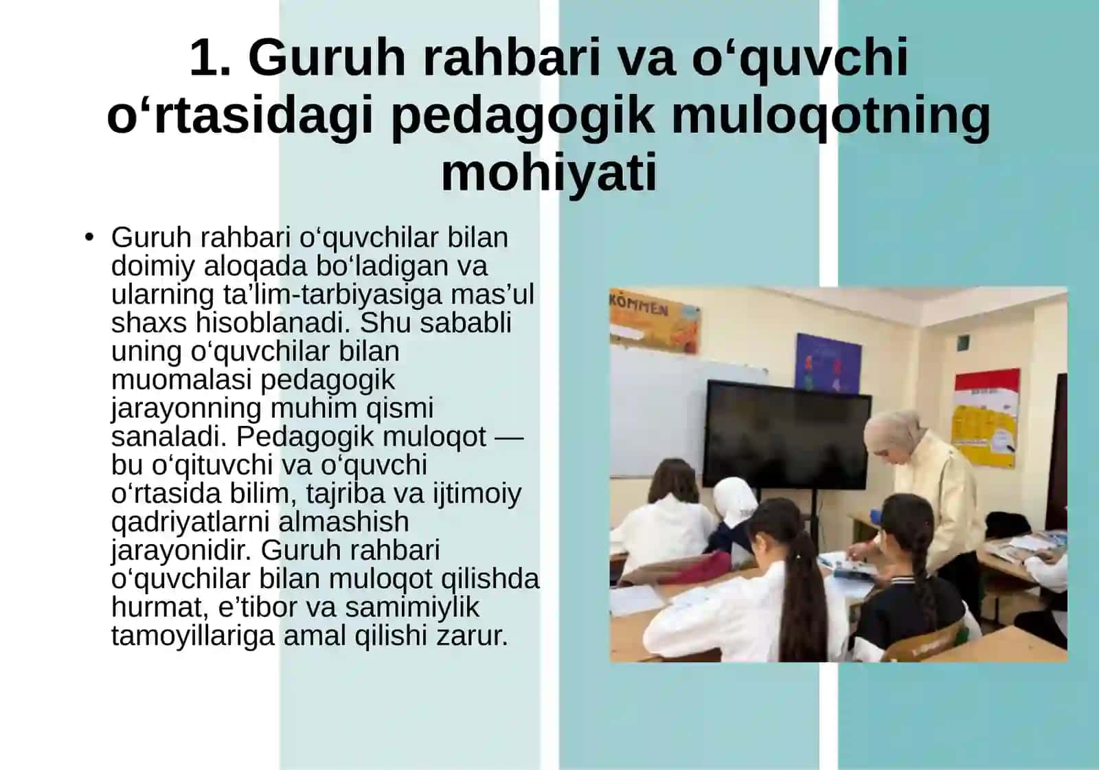 Guruh rahbarining oʻquvchilar bilan muomalasining o‘ziga xos xususiyatlari 4