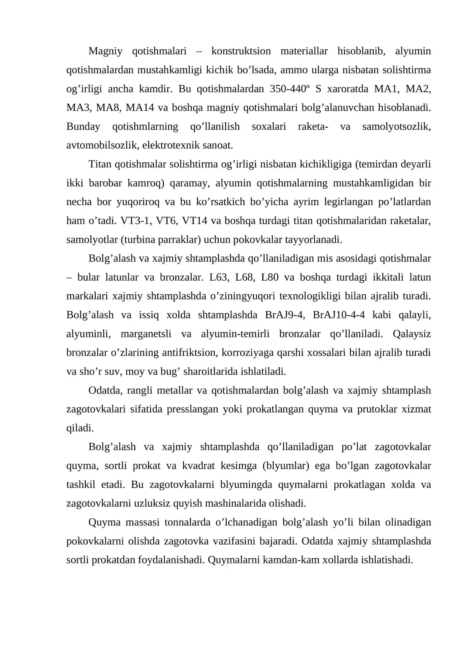 Zagotovka turlari va qo’llaniladigan qotishmalar 4
