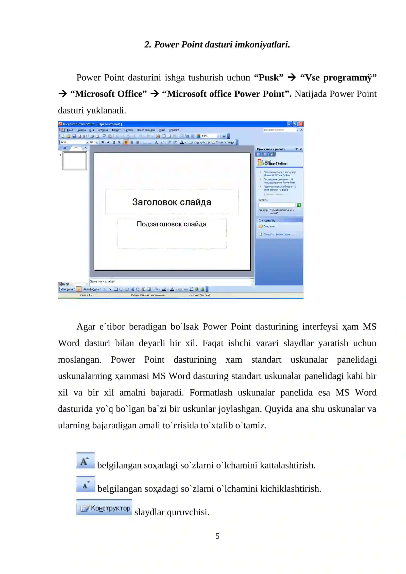 Misrosoft Power Point haqida tushuncha 4