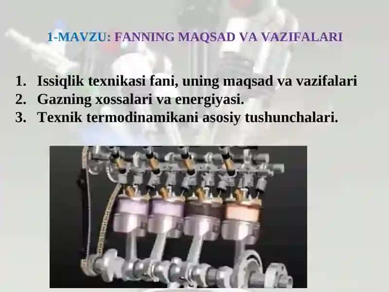 «Issiqlik texnikasi va ichki yonuv dvigatellari»fani bo’yicha elektron ma’ruza matnlari 4