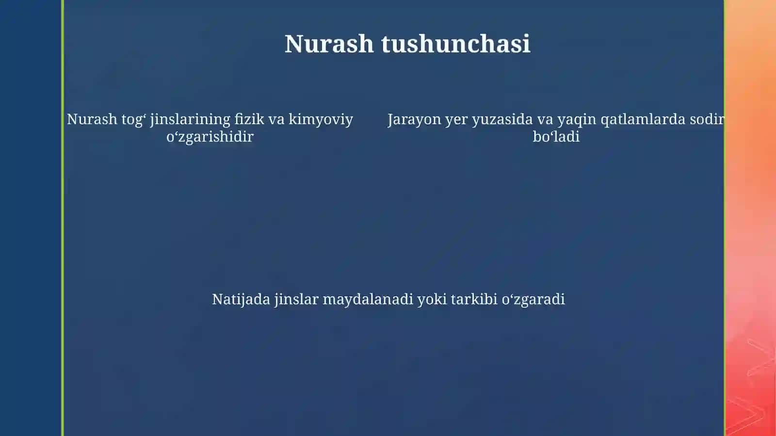 Tog‘ jinslarini nurash tushunchasi 4