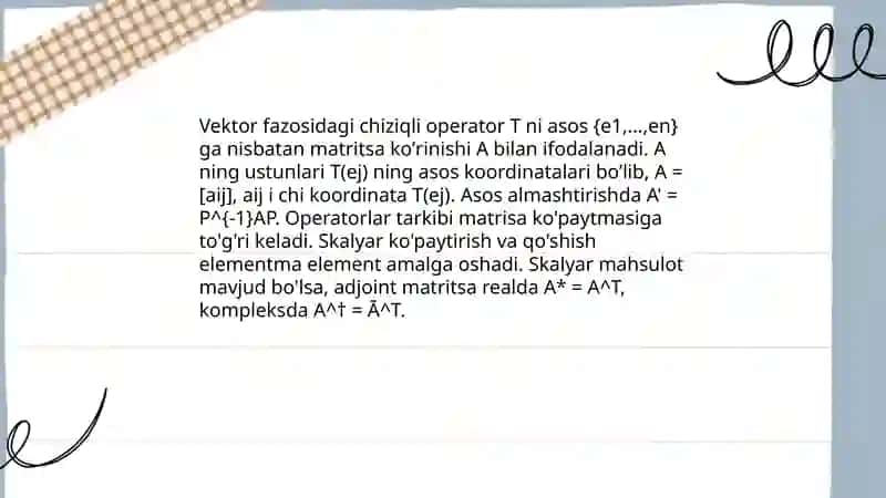 Chiziqli va qoʻshma operatorlar 4