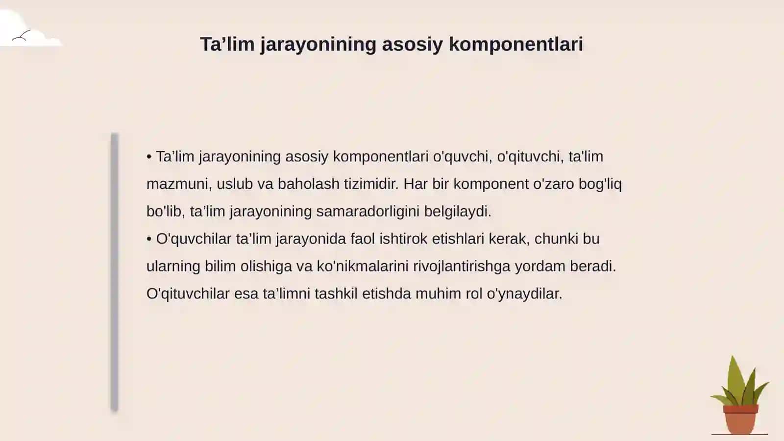 Ta’lim jarayonining mohiyati 4