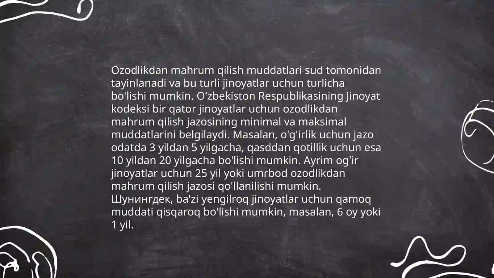 Ozodlikdan mahrum qilish jazosi va uning muddatlari 4