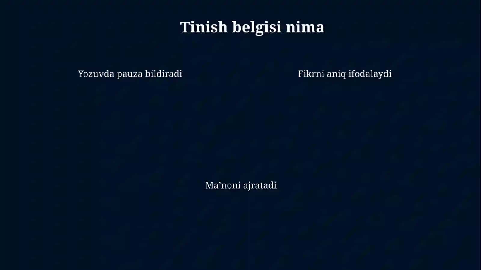 Tinish belgilari 4