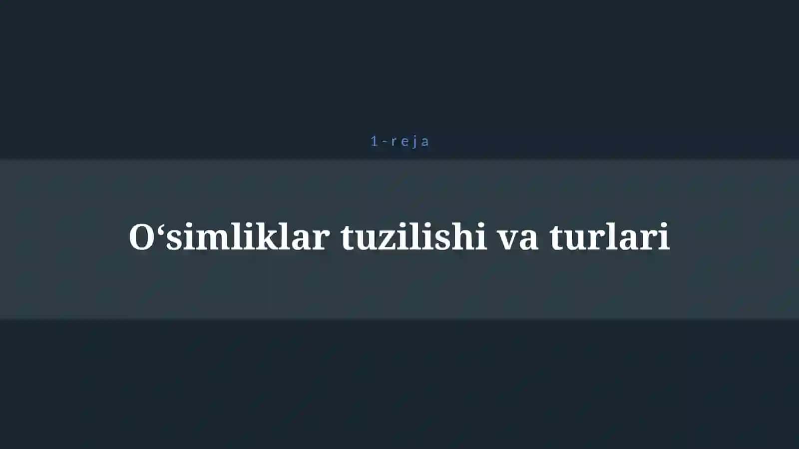 O`SIMLIKLAR DUNYOSI 4