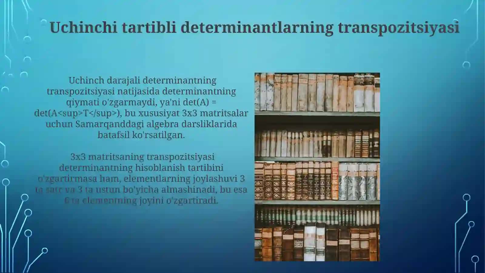 Ikkinchi va Uchinchi Tartibli Determinantlar 4