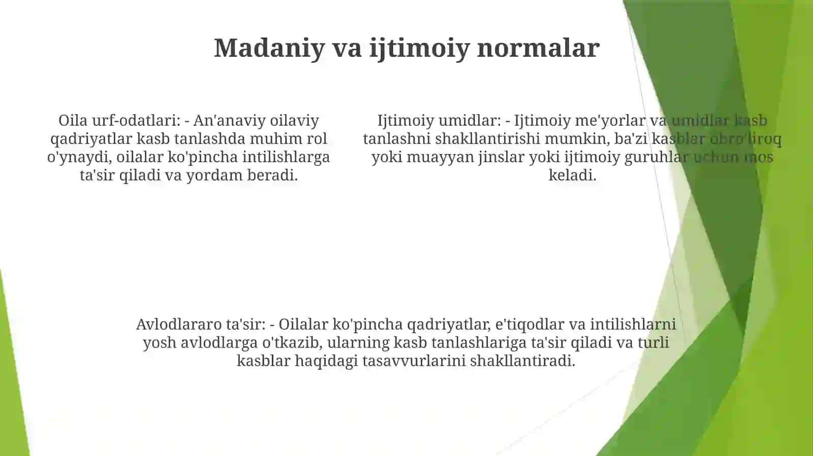 Kasb Tanlashda Oilaviy An‘Analar 4