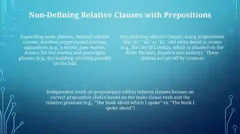 Prepositions in Relative Clauses 4