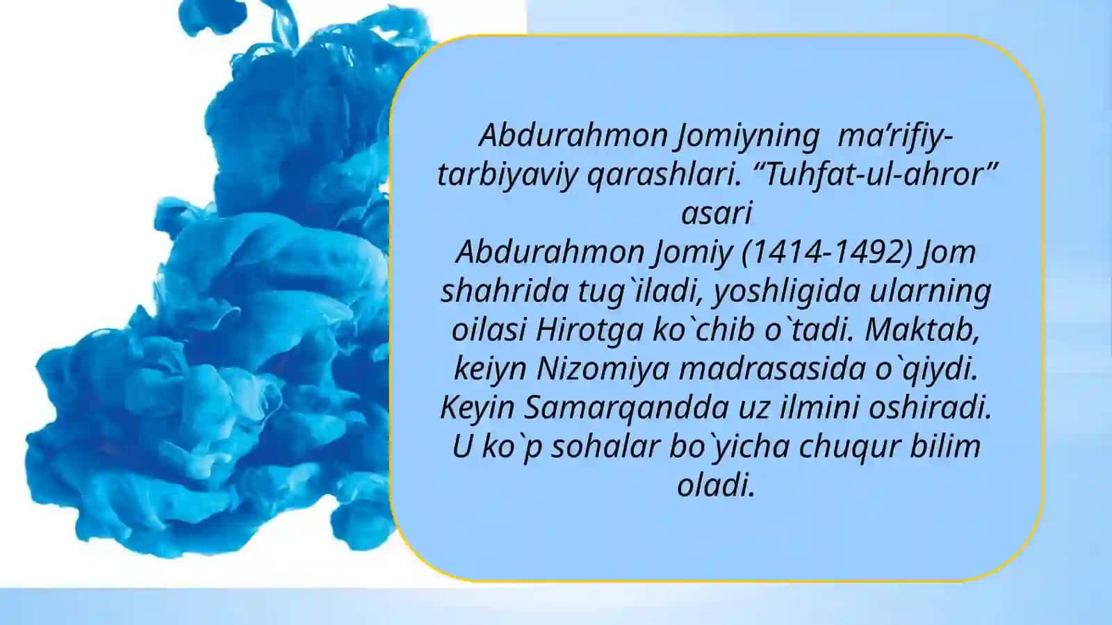 Abdurahmon Jomiyning pedagogik qarashlari 4
