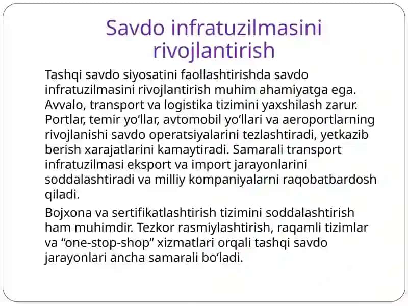 Tаshqi sаvdо siyosаtini fаоllаshtirish yo’llаri 4