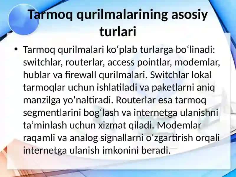 Tarmoq qurilmalari va ularning vazifalari 4