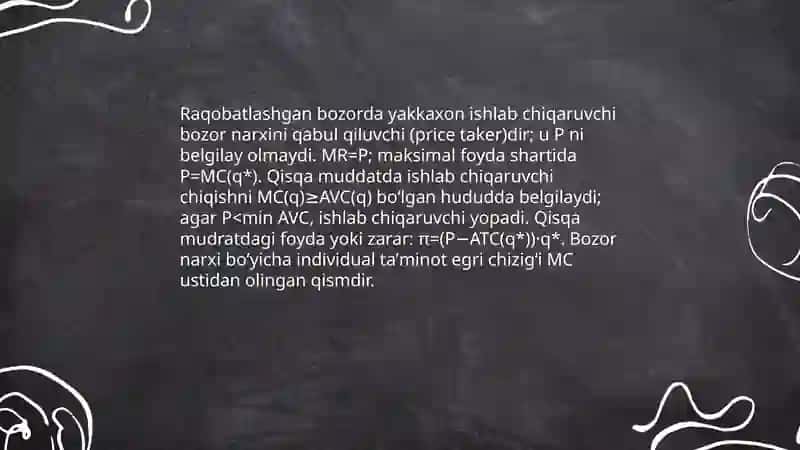 MR=MC qoidasi: qisqa muddatli ishlab chiqaruvchi muvozanati 4