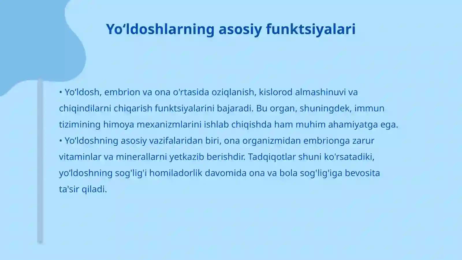 Yoʻldosh rivojlanishida dastlabki a'zolarning roʻli 4