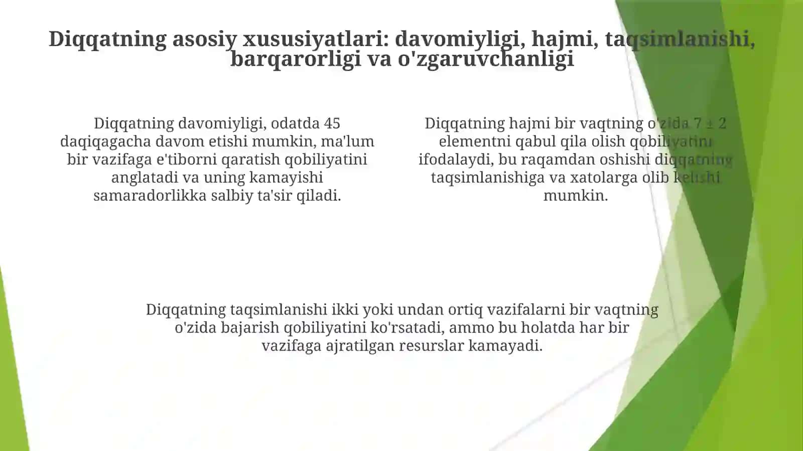 Diqqat turlari va uning xususiyatlari 4