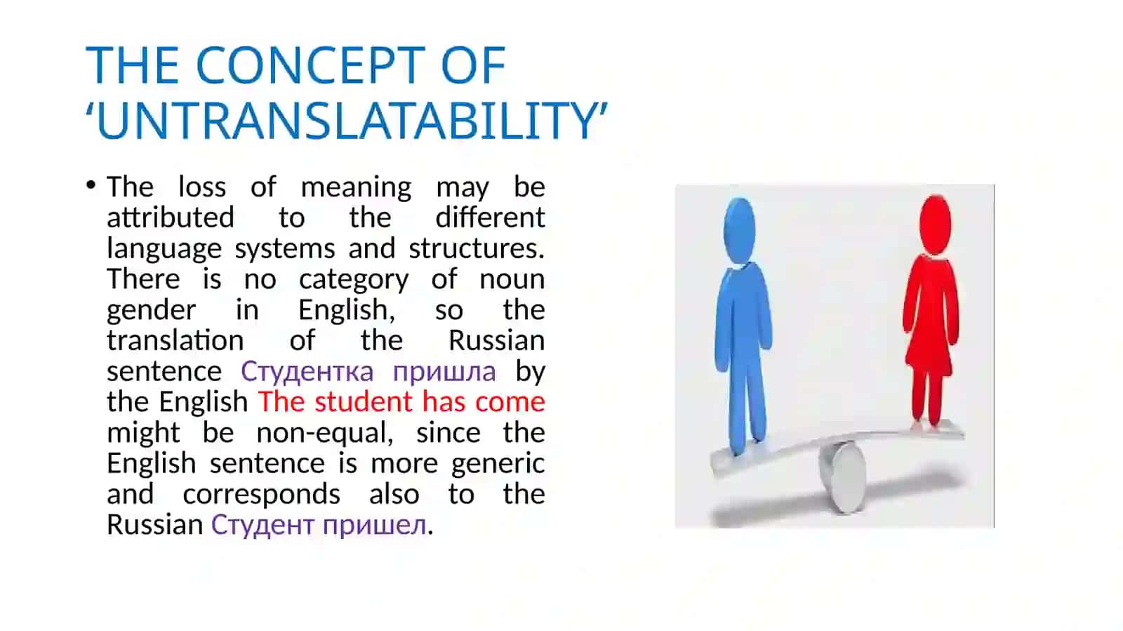 The concept of adequate translation. The problem of translatibility 4