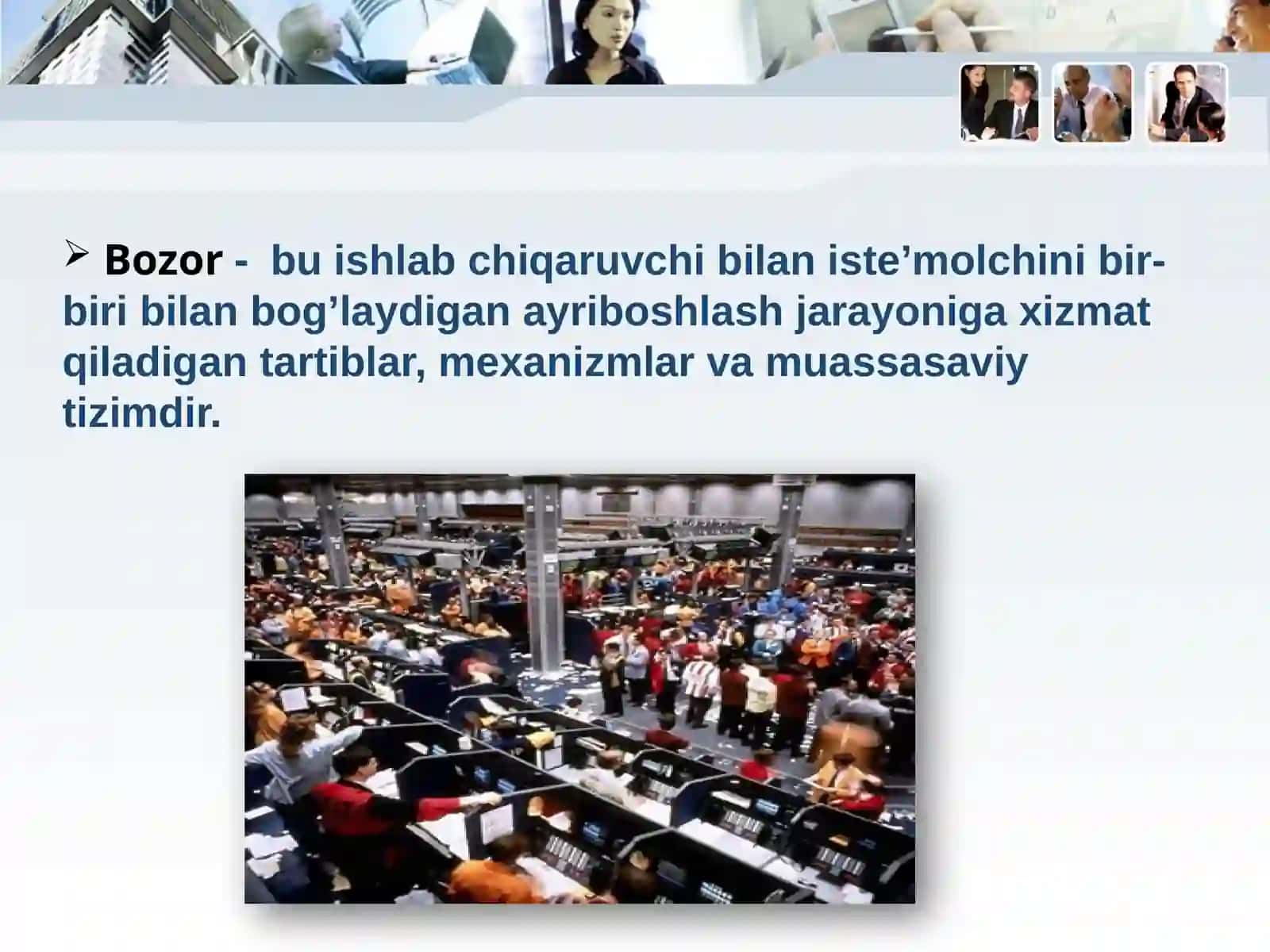 Bozorlar va Ularining vazifalari 4