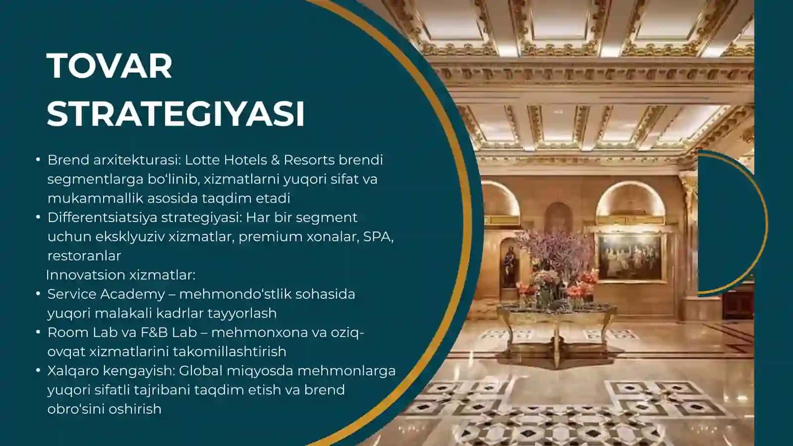 LOTTE HOTELS & RESORTS kompaniyasining marketing strategiyasi tahlili 4