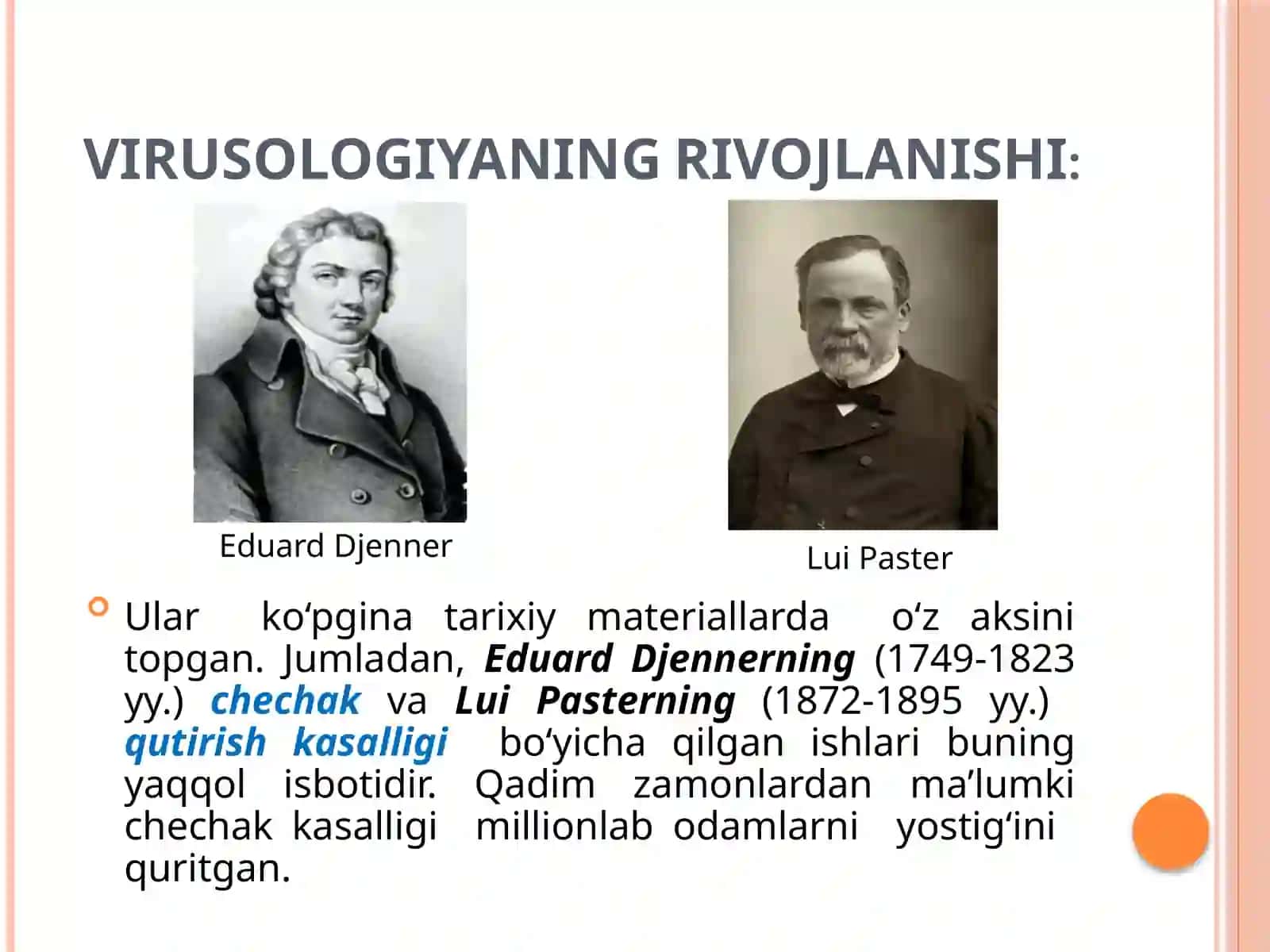 Virusologiyaning rivojlanish tarixi 4