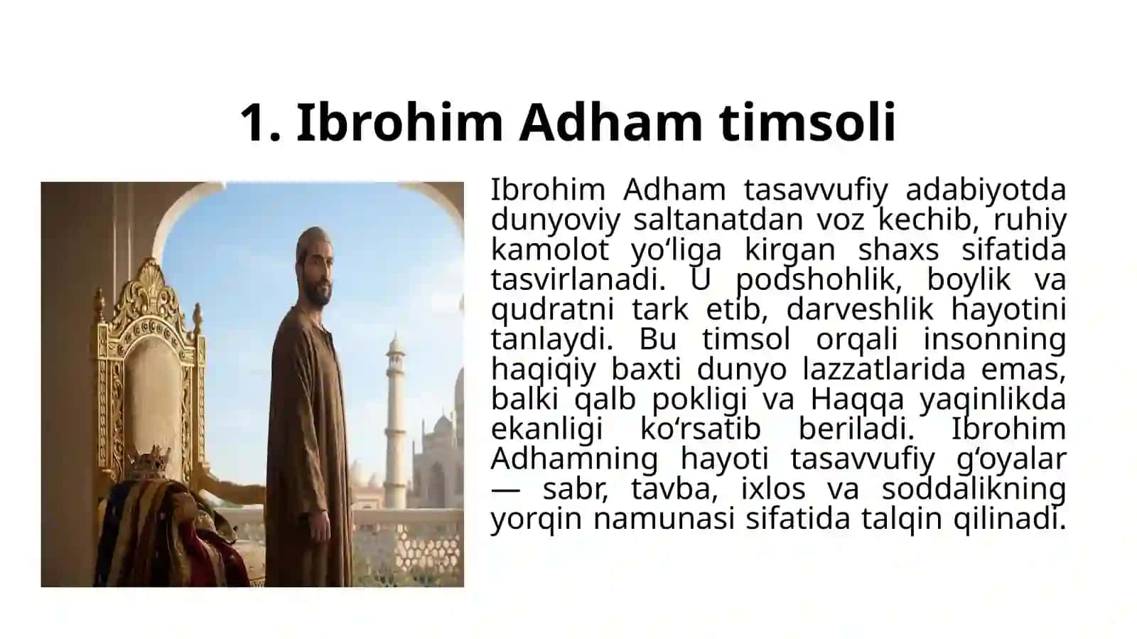 Huvaydoning "Ibrohim Adham" qissasi va undagi timsollarni tavsiflash 4