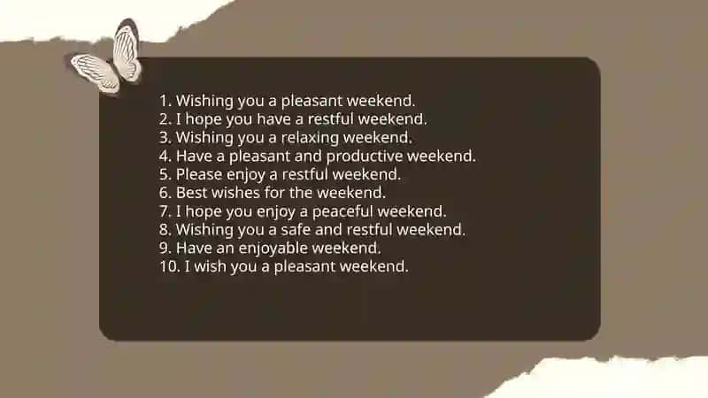 Expressing Good Wishes for the Weekend 4
